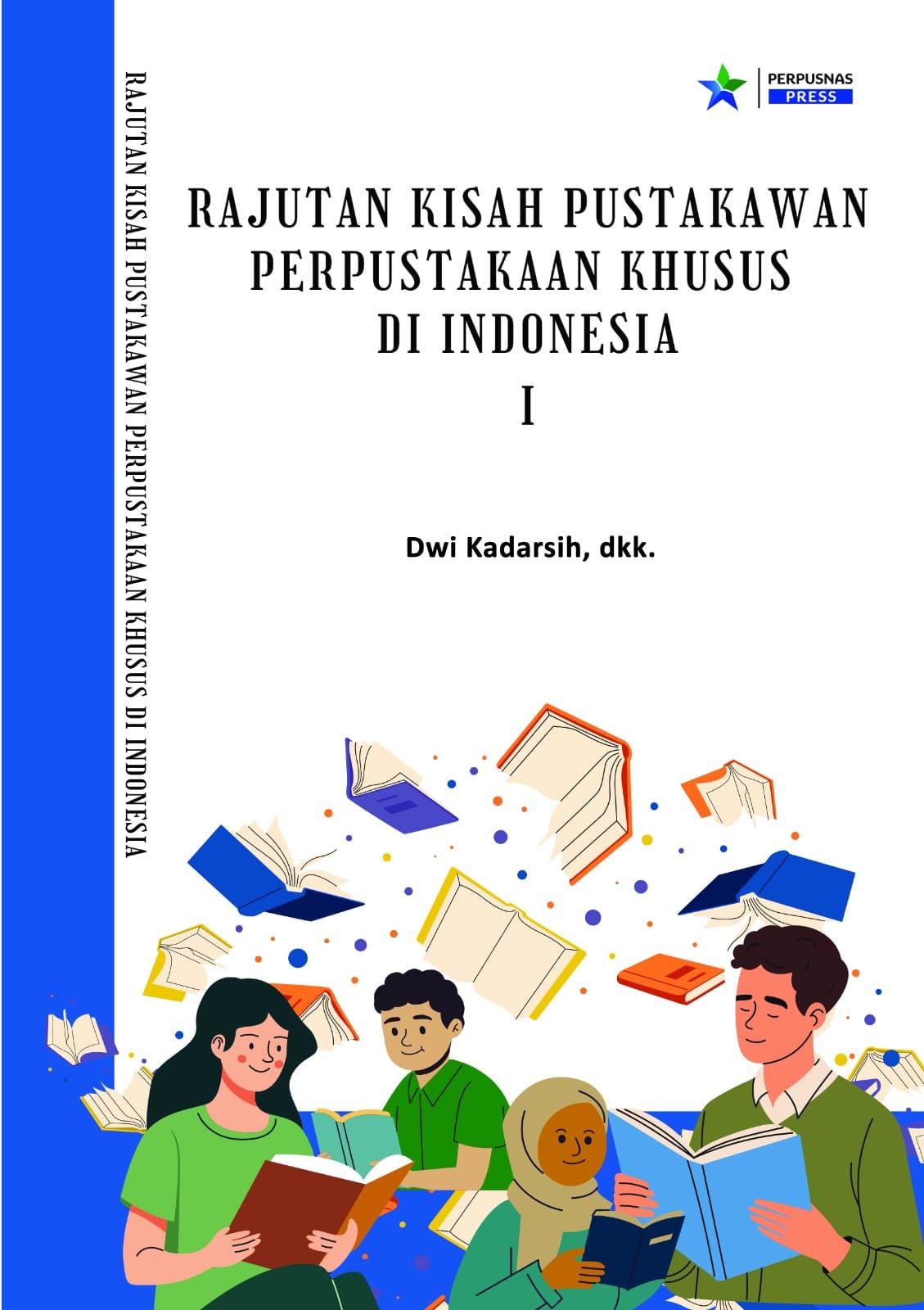 Rajutan Kisah Pustakawan Perpustakaan Khusus di Indonesia 1