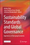 Sustainability Standards and Global Governance: Experiences of Emerging Economies
