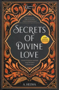 Secrets of divine love : Sebuah perjalanan spiritual yang mendalam tentang islam