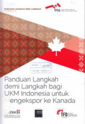 Panduan langkah demi langkah bagi UKM Indonesia untuk mengekspor ke Kanada: panduan langkah demi langkah November 2016
