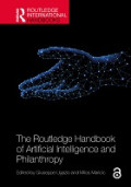 The Routledge Handbook of Artificial Intelligence and Philanthropy