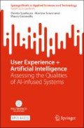 User Experience + Artificial Intelligence: assessing the qualities of AI-infused systems