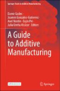 A Guide to Additive Manufacturing [E-book]