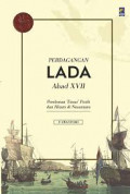 Perdagangan lada abad XVII : perebutan emas putih dan hitam di Nusantara
