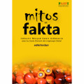 Mitos vs fakta industri minyak sawit Indonesia dalam isu sosial, ekonomi, dan lingkungan global