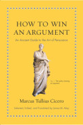 How to win an argument (sebuah panduan klasik tentang seni persuasi)